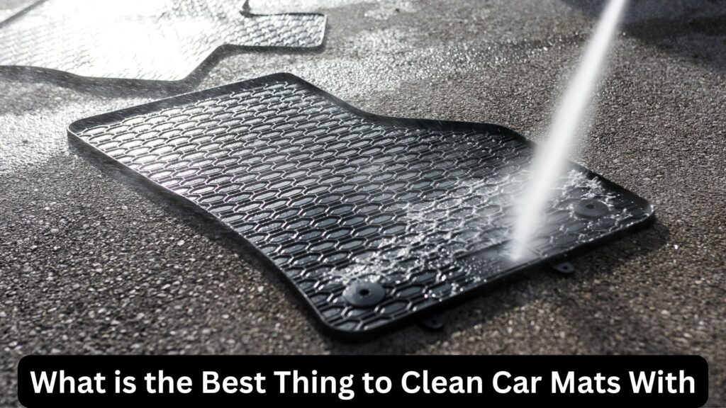 What is the Best Way to Clean Car Mats